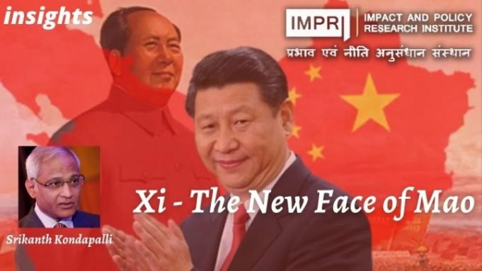 Xi – The New Face of Mao – IMPRI Impact and Policy Research Institute Xi – The New Face of Mao - IMPRI Impact and Policy Research Institute
