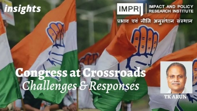 Congress at Crossroads: Challenges & Responses – IMPRI Impact and Policy Research Institute Congress at Crossroads: Challenges & Responses - IMPRI Impact and Policy Research Institute