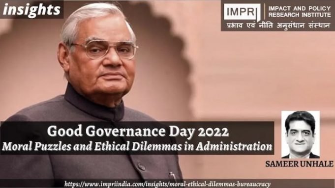 Moral Puzzles and Ethical Dilemmas in Administration – IMPRI Impact and Policy Research Institute Moral Puzzles and Ethical Dilemmas in Bureaucracy - IMPRI Impact and Policy Research Institute