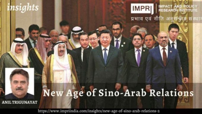 New Age of Sino-Arab Relations – IMPRI Impact and Policy Research Institute New Age of Sino-Arab Relations - IMPRI Impact and Policy Research Institute