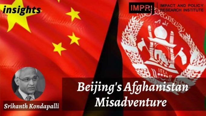 Beijing’s Afghanistan Misadventure – IMPRI Impact and Policy Research Institute Beijing’s Afghanistan Misadventure - IMPRI Impact and Policy Research Institute