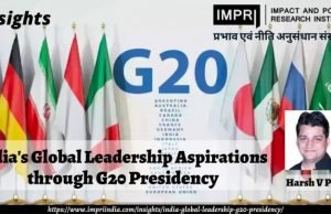 India’s Global Leadership Aspirations through G20 Presidency – IMPRI Impact and Policy Research Institute India’s Global Leadership Aspirations through G20 Presidency - IMPRI Impact and Policy Research Institute