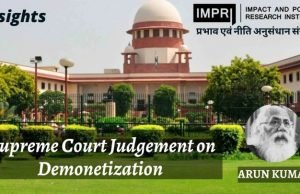 Supreme Court Decision on Demonetization – IMPRI Impact and Policy Research Institute Supreme Court Decision on Demonetization - IMPRI Impact and Policy Research Institute
