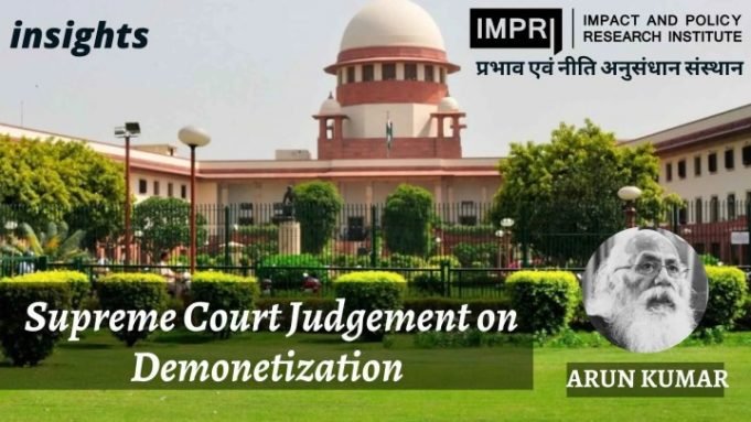 Supreme Court Decision on Demonetization – IMPRI Impact and Policy Research Institute Supreme Court Decision on Demonetization - IMPRI Impact and Policy Research Institute