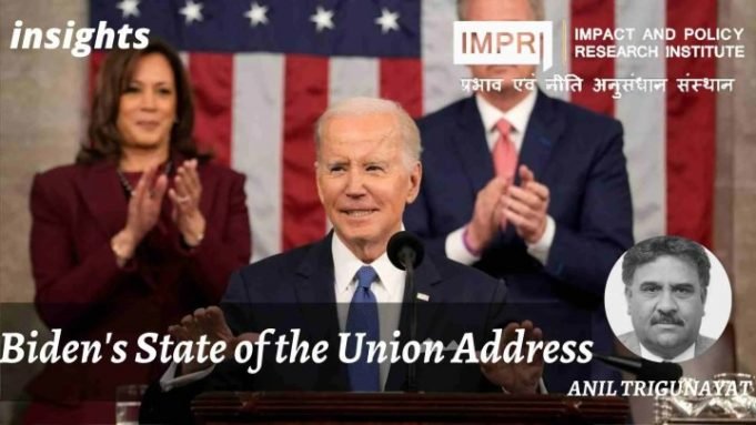 Biden’s State of the Union Address – IMPRI Impact and Policy Research Institute Biden’s State of the Union Address - IMPRI Impact and Policy Research Institute