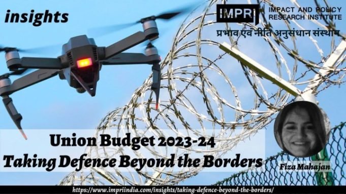 Taking Defence Beyond the Borders – IMPRI Impact and Policy Research Institute Taking Defence Beyond the Borders - IMPRI Impact and Policy Research Institute