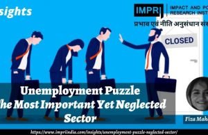 Unemployment Puzzle: The Most Important Yet Neglected Sector – IMPRI Impact and Policy Research Institute Unemployment Puzzle: The Most Important Yet Neglected Sector - IMPRI Impact and Policy Research Institute