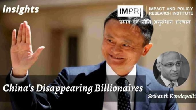 China’s Disappearing Billionaires – IMPRI Impact and Policy Research Institute China’s Disappearing Billionaires - IMPRI Impact and Policy Research Institute