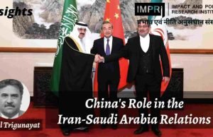 China’s Role in the Iran-Saudi Arabia Relations – IMPRI Impact and Policy Research Institute China’s Role in the Iran-Saudi Arabia Relations - IMPRI Impact and Policy Research Institute