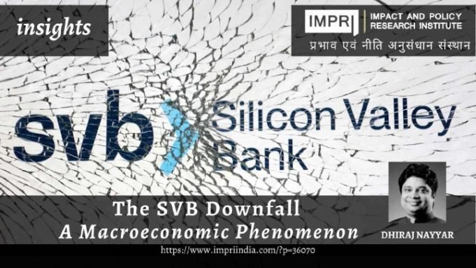 The SVB Downfall: a Macroeconomic Phenomenon – IMPRI Impact and Policy Research Institute The SVB Downfall: a Macroeconomic Phenomenon - IMPRI Impact and Policy Research Institute