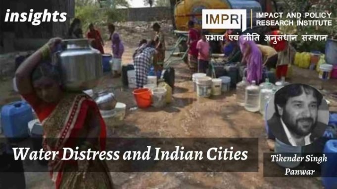 Water Distress and Indian Cities – IMPRI Impact and Policy Research Institute Water Distress and Indian Cities - IMPRI Impact and Policy Research Institute