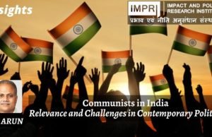 Communists in India: Relevance and Challenges in Contemporary Politics – IMPRI Impact and Policy Research Institute Communists in India: Relevance and Challenges in Contemporary Politics - IMPRI Impact and Policy Research Institute
