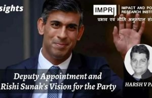 Deputy Appointment and Rishi Sunak’s Vision for the Party – IMPRI Impact and Policy Research Institute Deputy Appointment and Rishi Sunak’s Vision for the Party - IMPRI Impact and Policy Research Institute