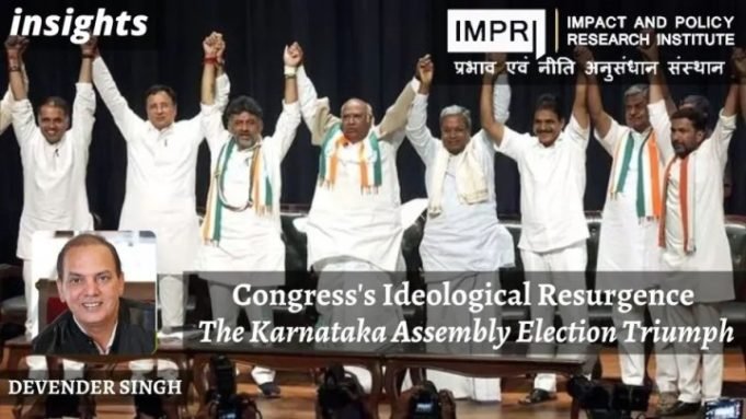 Congress’s Ideological Resurgence: The Karnataka Assembly Election Triumph – IMPRI Impact and Policy Research Institute Congress’s Ideological Resurgence: The Karnataka Assembly Election Triumph - IMPRI Impact and Policy Research Institute