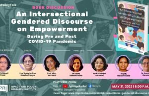 Video: An Intersectional Gendered Discourse on Empowerment During Pre and Post COVID-19 Pandemic – IMPRI Impact and Policy Research Institute Video: An Intersectional Gendered Discourse on Empowerment During Pre and Post COVID-19 Pandemic - IMPRI Impact and Policy Research Institute