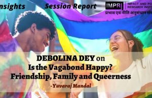 Is the Vagabond Happy? Friendship, Family and Queerness – IMPRI Impact and Policy Research Institute Is the Vagabond Happy? Friendship, Family and Queerness - IMPRI Impact and Policy Research Institute