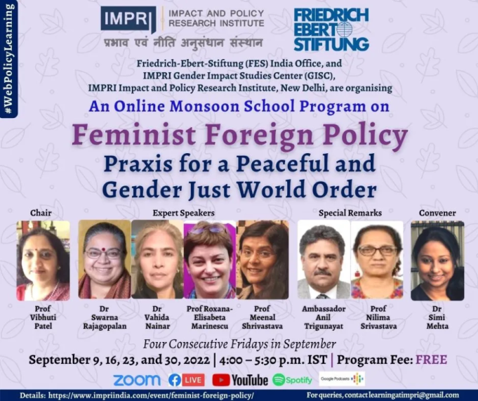 Participants List and Details: Feminist Foreign Policy: Praxis for a Peaceful and Gender-Just World Order – IMPRI Impact and Policy Research Institute Participants List and Details: Feminist Foreign Policy: Praxis for a Peaceful and Gender-Just World Order - IMPRI Impact and Policy Research Institute