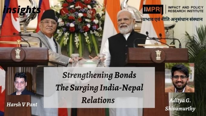 Strengthening Bonds: The Surging India-Nepal Relations – IMPRI Impact and Policy Research Institute Strengthening Bonds: The Surging India-Nepal Relations - IMPRI Impact and Policy Research Institute