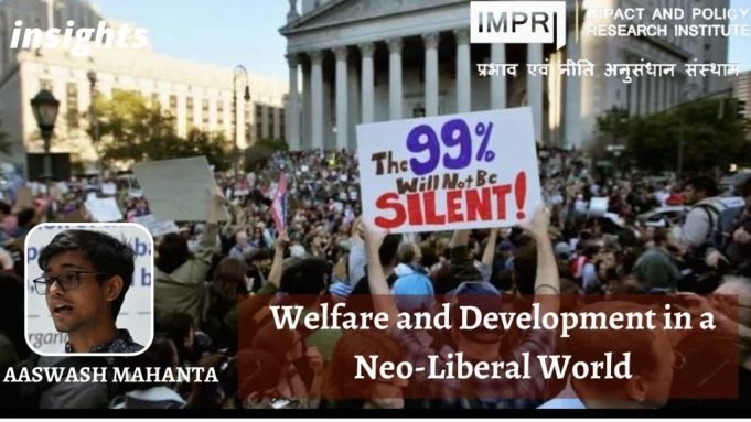 Welfare and Development in a Neo-Liberal World – IMPRI Impact and Policy Research Institute Welfare and Development in a Neo-Liberal World - IMPRI Impact and Policy Research Institute