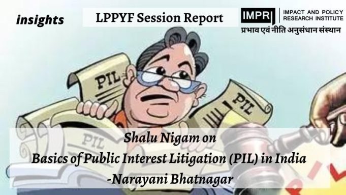 Basics Of Public Interest Litigation (PIL) In India – IMPRI Impact And Policy Research Institute Basics of PIL