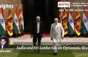 India And Sri Lanka Ride An Optimistic Wave – IMPRI Impact And Policy Research Institute India and Sri Lanka ride an Optimistic wave