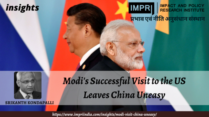 Modi’s Successful Visit to the US Leaves China Uneasy – IMPRI Impact and Policy Research Institute Modi’s Successful Visit to the US Leaves China Uneasy - IMPRI Impact and Policy Research Institute