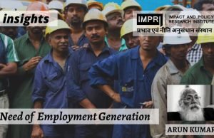 Need of Employment Generation in Indian Economy – IMPRI Impact and Policy Research Institute Need of Employment Generation in Indian Economy - IMPRI Impact and Policy Research Institute