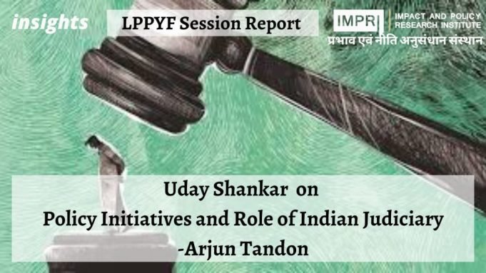 Policy Initiatives and Role of Indian Judiciary – IMPRI Impact and Policy Research Institute Policy Initiatives and Role of Indian Judiciary - IMPRI Impact and Policy Research Institute