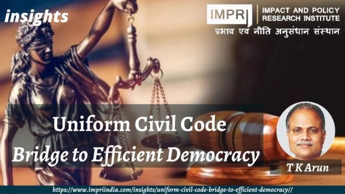 Uniform Civil Code Bridge to Efficient Democracy – IMPRI Impact and Policy Research Institute Uniform Civil Code Bridge to Efficient Democracy - IMPRI Impact and Policy Research Institute