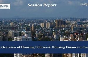 An Overview Of Housing Policies & Housing Finance In India – IMPRI Impact And Policy Research Institute An Overview of Housing Policies & Housing Finance in India