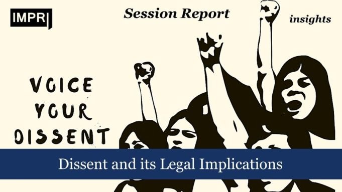 Dissent And Its Legal Implications – IMPRI Impact And Policy Research Institute Dissent and its Legal Implications