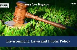 Environment, Laws And Public Policy – IMPRI Impact And Policy Research Institute Environment, Laws and Public Policy