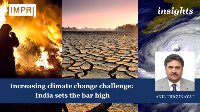 Increasing Climate Change Challenge: India Sets The Bar High – IMPRI Impact And Policy Research Institute insights template22