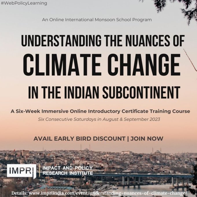 Participants List & Details: Understanding The Nuances Of Climate Change In The Indian Subcontinent: Impact And Way Forward – IMPRI Impact And Policy Research Institute Understanding the Nuances of Climate Change in the Indian Subcontinent 1