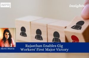 Rajasthan Enables Gig Workers’ First Major Victory – IMPRI Impact And Policy Research Institute Rajasthan Enables Gig Workers' First Major Victory.