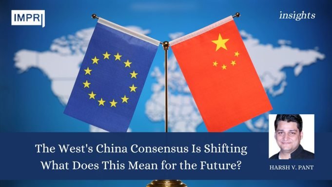 The West’s China Consensus Is Shifting: What Does This Mean For The Future? – IMPRI Impact And Policy Research Institute The West's China Consensus Is Shifting: What Does This Mean for the Future?