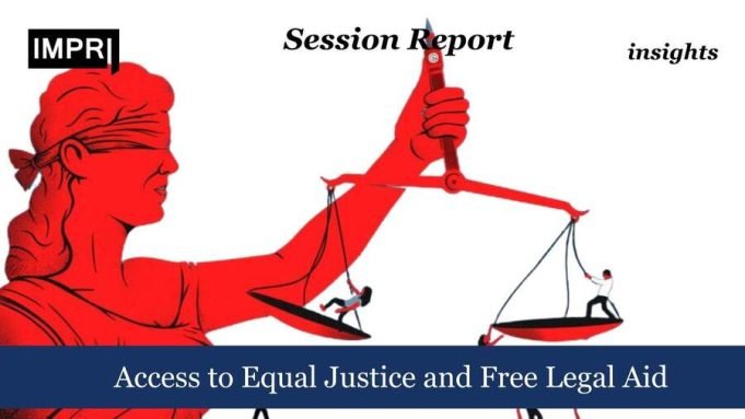 Access To Equal Justice And Free Legal Aid – IMPRI Impact And Policy Research Institute Access to Equal Justice and Free Legal Aid