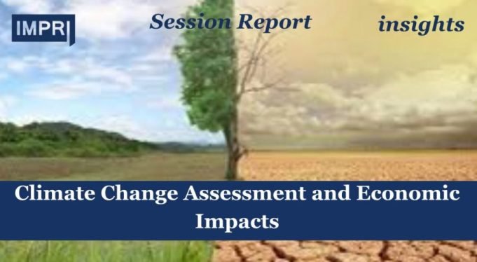 Climate Change Assessment And Economic Impacts – IMPRI Impact And Policy Research Institute Climate Change Asessment and Economics Impact