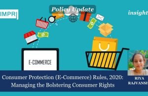 Consumer Protection (E-Commerce) Rules, 2020: Managing The Bolstering Consumer Rights – IMPRI Impact And Policy Research Institute Consumer Protection (E-Commerce) Rules, 2020: Managing the Bolstering Consumer Rights