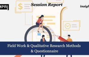 Field Work & Qualitative Research Methods & Questionnaire – IMPRI Impact And Policy Research Institute Field Work & Qualitative Research Methods & Questionnaire