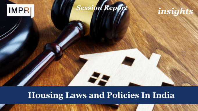 Housing Laws And Policies In India – IMPRI Impact And Policy Research Institute 15