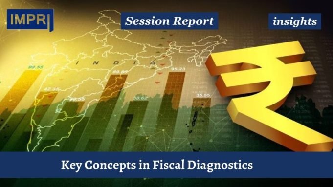 Key Concepts In Fiscal Diagnostics – IMPRI Impact And Policy Research Institute Key Concepts in Fiscal Diagnostics