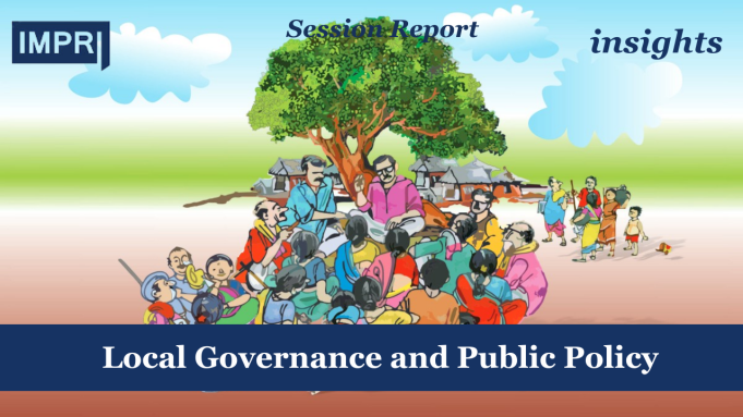 Local Governance And Public Policy – IMPRI Impact And Policy Research Institute 16
