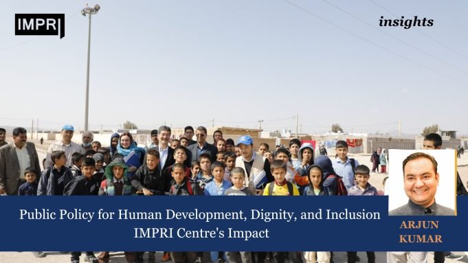 Public Policy For Human Development, Dignity, And Inclusion: IMPRI Centre’s Impact – IMPRI Impact And Policy Research Institute Public Policy for Human Development, Dignity, and Inclusion: IMPRI Centre's Impact
