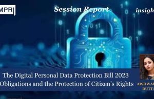 The Digital Personal Data Protection Bill, 2023: Obligations And The Protection Of Citizen’s Rights – IMPRI Impact And Policy Research Institute The Digital Personal Data Protection Bill 2023: Obligations and the Protection of Citizen’s Rights