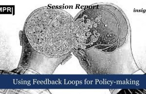 Using Feedback Loops For Policy-making – IMPRI Impact And Policy Research Institute Using Feedback Loops for Policy-making