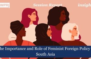 Vahida Nainar On The Importance And Role Of Feminist Foreign Policy In South Asia – IMPRI Impact And Policy Research Institute Vahida Nainar on The Importance and Role of Feminist Foreign Policy in South Asia
