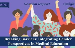 Breaking Barriers: Integrating Gender Perspectives In Medical Education – IMPRI Impact And Policy Research Institute Breaking Barriers: Integrating Gender Perspectives in Medical Education
