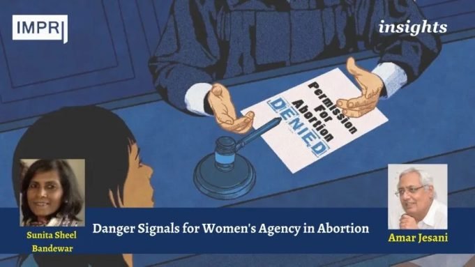 Danger Signals For Women’s Agency In Abortion – IMPRI Impact And Policy Research Institute Danger Signals for Women's Agency in Abortion