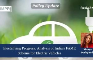 Electrifying Progress: Analysis Of India’s FAME Scheme For Electric Vehicles – IMPRI Impact And Policy Research Institute Electrifying Progress: Analysis of India's FAME Scheme for Electric Vehicles
